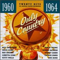 Only Country 1960-1964 von Various Artists
