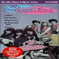My Boyfriend's Back: The Story of the Girl Groups von Various Artists