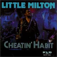 Cheatin' Habit von Little Milton