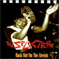 Back Out on the Streets von The Selecter