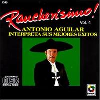 Rancherisimo, Vol. 4 von Antonio Aguilar