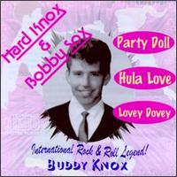 Hard Knox & Bobby Sox von Buddy Knox