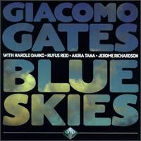 Blue Skies von Giacomo Gates