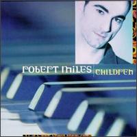 Children [Radio Edit 2 Tracks] von Robert Miles