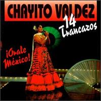 14 Trancazos von Chayito Valdéz