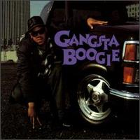 Gangsta Boogie von Gangsta Boogie
