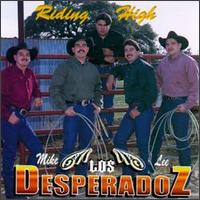 Riding High von Los Desperadoz