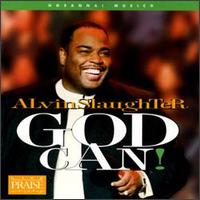 God Can von Alvin Slaughter