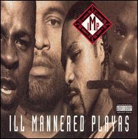 Ill Mannered Playas von I.M.P.