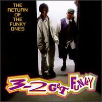 Return of the Funky Ones von 3-2 Get Funky
