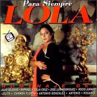 Para Siempre Lola von Lola Flores