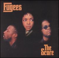 Score von The Fugees