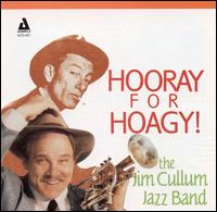 Hooray for Hoagy! von Jim Cullum, Jr.