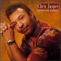Praise the Eternal von Chris Jasper