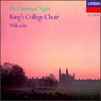 On Christmas Night von King's College Choir of Cambridge
