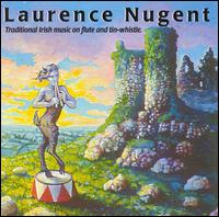 Traditional Irish Music on Flute and Tin Whistle von Laurence Nugent