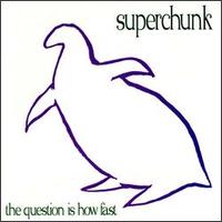 Question Is How Fast von Superchunk
