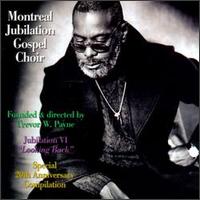 Jubilation, Vol. 6: Looking Back von Montreal Jubilation Gospel Choir