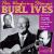 Poor Wayfaring Stranger von Burl Ives