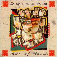 Out of Hand von Dotsero