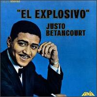 Explosivo von Justo Betancourt