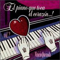 Piano Que Toca El Corazon, Vol. 2 von Vinicio Quezada