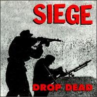Drop Dead von Siege