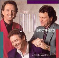 Cool Water von Gatlin Brothers