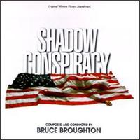 Shadow Conspiracy von Bruce Broughton