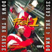 Down 4 Tha Cause von Fast 1
