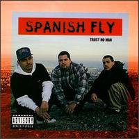 Trust No Man von Spanish Fly