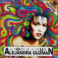 Al Borde De La Locura von Alejandra Guzmán
