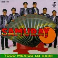 Todo Mexico Lo Sabe von Samuray