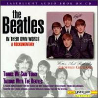Things We Said Today: Talking with the Beatles von The Beatles