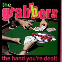 Hand You're Dealt von The Grabbers
