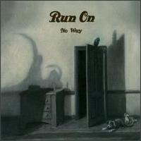 No Way von Run On