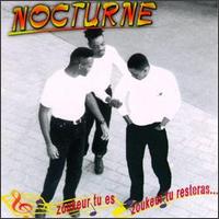 Zoukeur Tu Es Zoukeur Tu Resteras von Nocturne