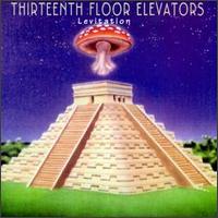 Levitation von The 13th Floor Elevators