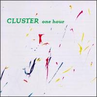 One Hour von Cluster