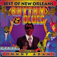 New Orleans Rhythm & Blues, Vol. 1 von Johnny Adams
