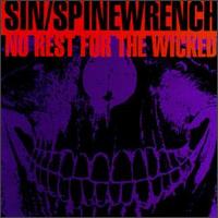 No Restfor the Wicked von Sin & Spinewrench