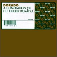Dorado: A Compilation (3) von Various Artists