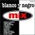 Blanco Y Negro Mix, Vol. 1 von Banco & Negro