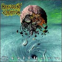 Stillborn von Malevolent Creation