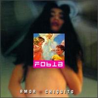 Amor Chiquito von Fobia