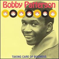 Taking Care of Business von Bobby Patterson