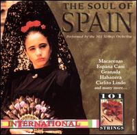 Soul of Spain von 101 Strings Orchestra