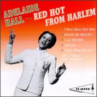 Red Hot from Harlem von Adelaide Hall