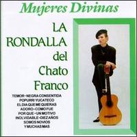 Mujeres Divinas von La Rondalla del Chato Franco