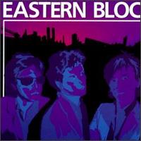 Eastern Bloc von Eastern Bloc